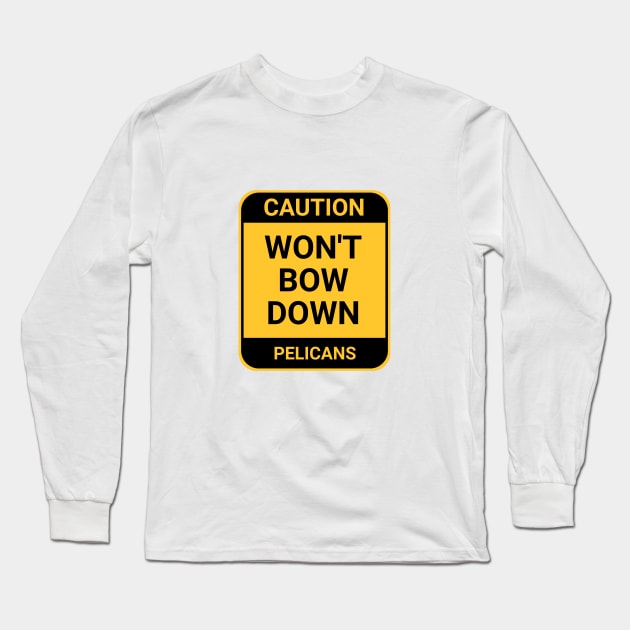 WON'T BOW DOWN Long Sleeve T-Shirt by BURN444